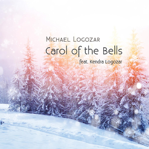 Carol of the Bells (feat. Kendra Logozar)