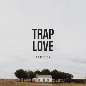 Trap Love