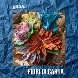 FIORI DI CARTA.