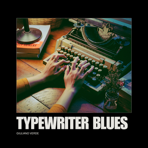 Typewriter Blues