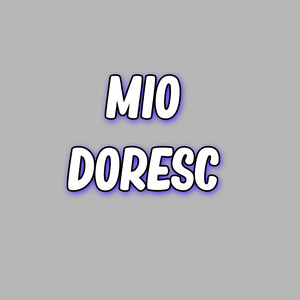 Mio Doresc