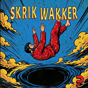 Skrik Wakker