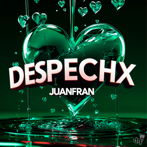 DESPECHX