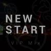 BREN - New Start (VIP Mix)