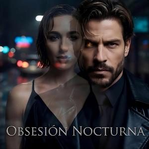Obsesión Nocturna