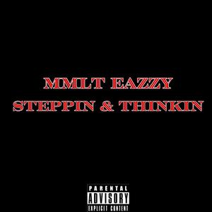 Thinkin & Steppin
