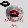 Aysia - Addicted to you
