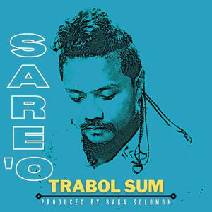 Sare'o (feat. Baka Solomon)