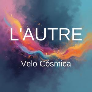 L'AUTRE (Umbra's Versión)