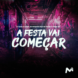 A Festa Vai Começar