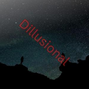dillusional