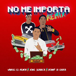 No Me Importa (Remix)