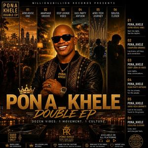 Pona Khele (Kasi Party Anthem)