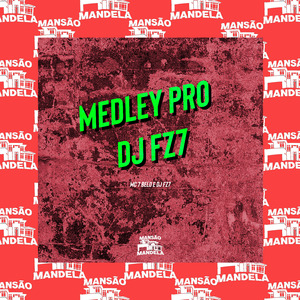 Medley pro Dj Fz7