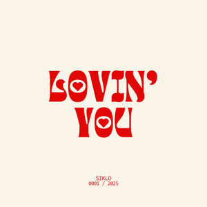Lovin' You