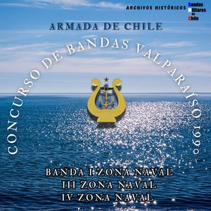 Marcha "Honor y Gloria" (Bahamondez). Banda IV Zona Naval