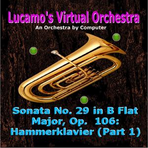 Sonata No. 29 in B Flat Major, Op. 106: Hammerklavier (Part 1)