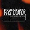 Still One - Huling Patak Ng Luha