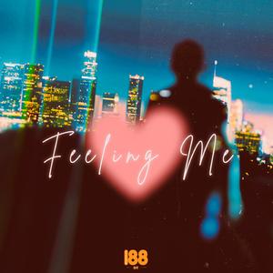 Feeling Me (feat. Thapi)