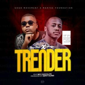Trender (feat. Martse & Boy Chocolate)