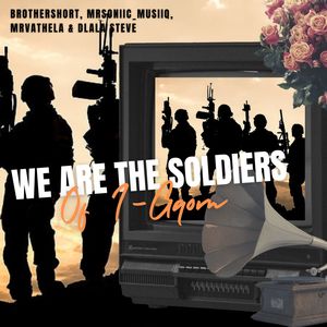 We are the Soldiers of i-Gqom (Live)