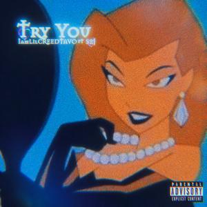 Try You (feat. S2J)