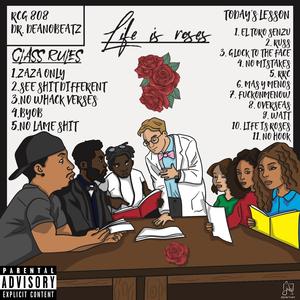 Life Is Roses (feat. SeyiiRose, TM-Beezy & Ohnlé)