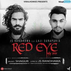 Red Eye (Akh Laal)