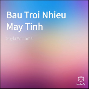 Bau Troi Nhieu May Tinh