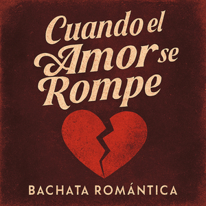 Rompiéndome en Tu Ausencia