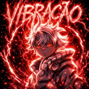 VIBRAÇÃO