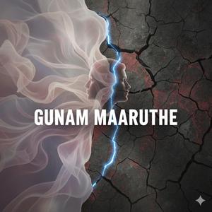 GUNAM MAARUTHE
