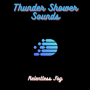 Thunder Shower Sounds PT. 8