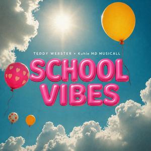School Vibes (feat. Kuhle MD'Musicall)