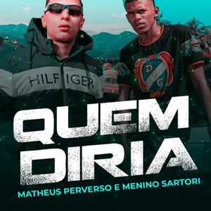Quem Diria