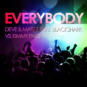 Everybody (Matizz Club Mix)