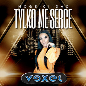 Mogę Ci dać tylko me serce (Radio Edit)