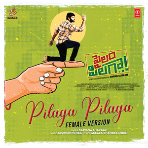 Pilaga Pilaga (Female Version) [From "Pailam Pilaga"]