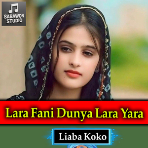 Lara Fani Dunya Lara Yara