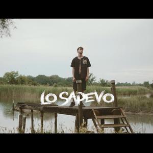 LO SAPEVO...