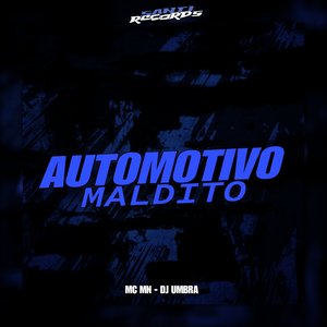 Automotivo Maldito