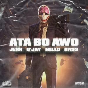 Ata Bo Awo (feat. U'jay & Nello Rass)