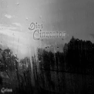 Dias Cinzentos