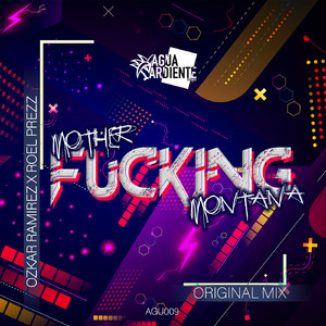 Mother ****ing Montana (Original Mix)