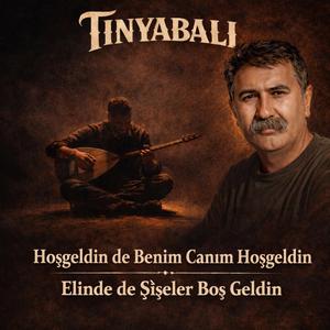 Hoşgeldin de Benim Canım Hoşgeldin