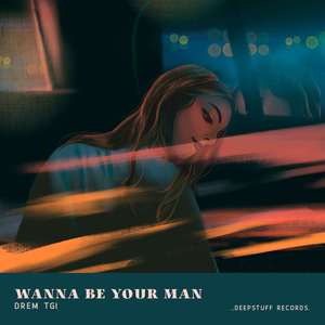 Wanna Be Your Man