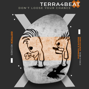 Don't Loose Your Chance (Roby M Rage Remix)