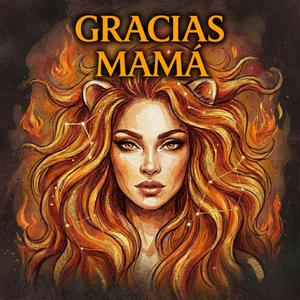 Gracias Mamá
