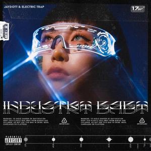Industry Baby (Electric Trap)