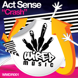 Crash (Act. Sense Rmx) (Act. Sense Rmx)